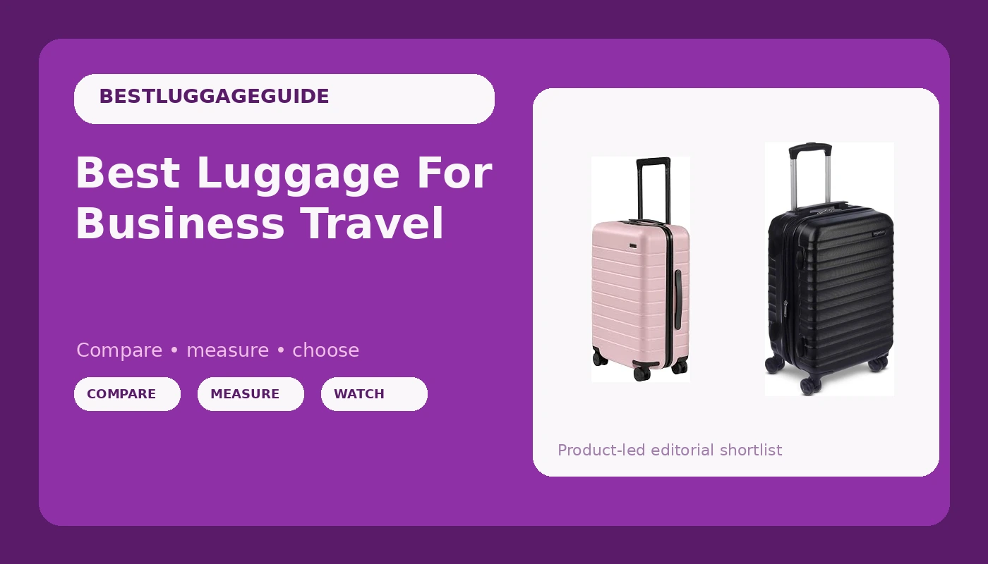 Best Luggage For Business Travel - BestLuggageGuide review with measurements and honest opinion